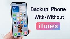 How to Backup iPhone to Computer With or Without iTunes