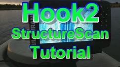 How to Use a Lowrance Hook2 - Structurescan Tutorial