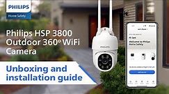 The Best Home Camera | Philips HSP 3800 Outdoor 360 Wifi Camera Unboxing & Installation