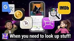 Reference Apps: Look That Up! - Google Translate, CoinSnap, Night Sky, Wikipedia