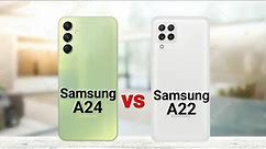 Samsung A24 vs Samsung A22