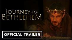 Journey to Bethlehem | Official Trailer - Antonio Banderas, Fiona Palomo