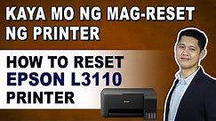 PAANO MAG-RESET NG EPSON L3110 PRINTER (How to reset Epson L3110 printer)