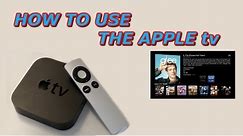 How To Use The Apple tv - Video Tutorials