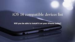 iOS 14 compatible devices list | iOS 14 release