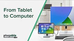 How to Turn Your Tablet Into Your Computer