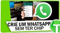 Como criar WhatsApp sem precisar de chip (Número) - Fácil e funcional!