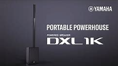 Yamaha Powered Loudspeaker DXL1K