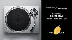 Technics SL-1500C Turntable Product Review