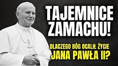 Nadprzyrodzone ZJAWISKA Podczas Ataku na Jana Pawła II │Szokujące CUDA I FATIMSKA Interwencja