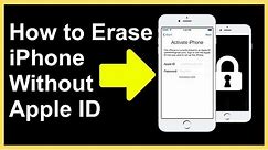 How to Erase iPhone Without Apple ID