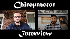 Chiropractor Interview | Day in the Life, evidence behind chiropractic, how to become one & more