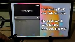 DeX on Samsung Galaxy Tab S6 Lite with Android 11 One UI 3.1