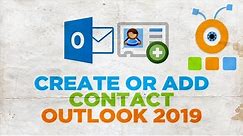 How to Create or Add Contact in Outlook 2019