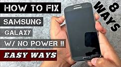 HOW to Fix ALL Samsung Galaxy Phones [WONT TURN ON]