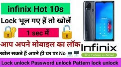 infinix Hot 10s Pattern lock unlock Password unlock Pin code unlock Hard Reset No Pc 🔐🔒 🔓 💻