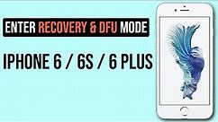How to enter Recovery Mode and DFU mode on iPhone 6s 6 plus +
