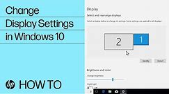 Change Display Settings in Windows 10 | HP Computers | HP Support