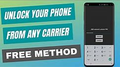 Easily Unlock Your Phone for Any Carrier in 5 Minutes | Free Method Included