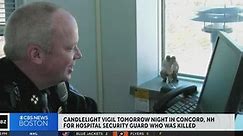 Vigil honoring security officer killed at NH hospital to be held in Concord