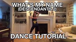 "What's My Name" Dance Tutorial (Disney's Descendants 2)