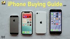 iPhone Buying Guide 2021 - Which to Buy and Which Not? 🔥