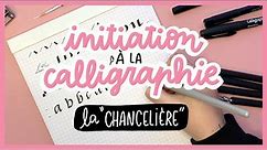 INITIATION À LA CALLIGRAPHIE CHANCELIÈRE (REVUE PLUMES DECOTIME ACTION) | Tutoriel Calligraphie