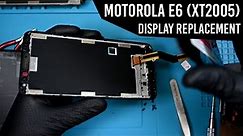 Moto E6 (XT2005) Screen Replacement Guide | Display Only, No Frame