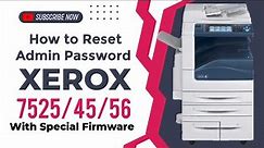 How to Reset Xerox Admin Password With Update the Firmware #Xerox #software