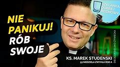 33 Niedziela Zwykła rok A Szklanka Dobrej Rozmowy Ks. Marek Studenski