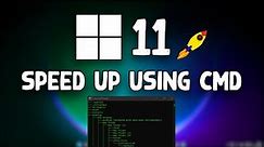 How To Make Your Windows 11 PC or Laptop Run Faster By Using CMD Commands