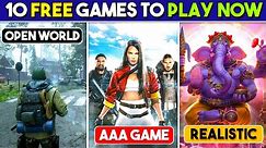 10 FREE Games You Can Play Right Now | High Graphics, AAA Games [WITH DOWNLOAD LINKS]