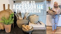 How To Accessorize Your Kitchen | Kitchen Counter Decor | Kitchen Decor and Styling | Brandy Jackson