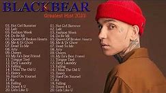 Top Hits Blackbear - Best Songs Of Blackbear Playlist 2023