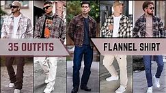 35 Flannel Shirts Outfit Ideas for Fall 2023 | Men's Fashion