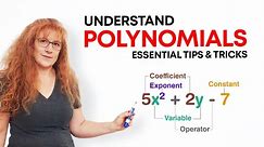 Understanding Polynomials Essential Tips and Tricks