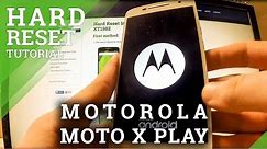 Hard Rest MOTOROLA Moto X Play - factory reset tutorial