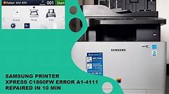 Samsung Laser Printer Error A1-4111