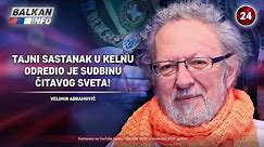 INTERVJU: Velimir Abramović - Tajni sastanak u Kelnu odredio je sudbinu čitavog sveta! (14.11.2023)