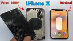iPhone X Display Replacement || Low price Back ..