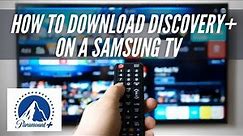 How To Download Paramount + on Samsung Smart TV