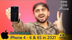 Refurbished iPhone || Testing and Using 10 Year Old iPhone 4 in 2021 !! iPhone 6 And 6s In 2021