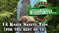14 Knife Safety Tips for Kids, Scouts and the Rest of Us