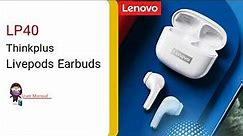 LENOVO Thinkplus Livepods Earbuds Manual