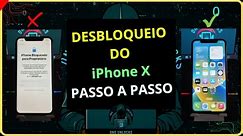 DESBLOQUEIO DO iPhone X (iOS 16.7.7) PASSO A PASSO