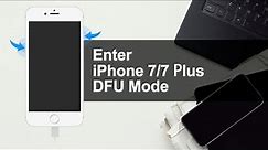 How to Put iPhone 7 Plus into DFU Mode and Exit iPhone 7 DFU Mode (iPhone 7 & 7 Plus) | iToolab