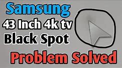 How To Fix Black Spots On TV Screen//Black Dast On LED TV Screen//Hot Black Spots on TV Screen