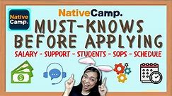 [Native Camp Must Knows] Salary, Bookings, SOPs | Watch This Before Applying !!!