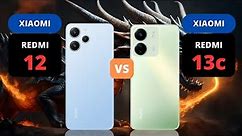 Xiaomi Redmi 12 vs Xiaomi Redmi 13c | Who is Better? | PHONE COMPARISON