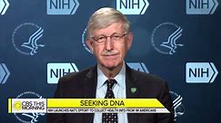 NIH director talks new DNA collection program